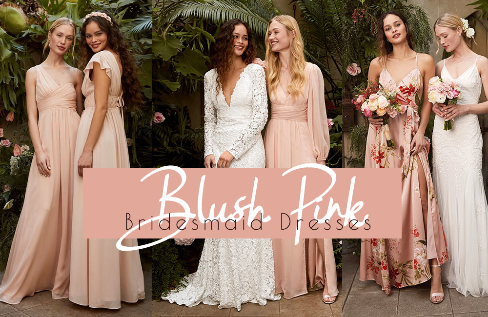 blush pink bridesmaid dresses