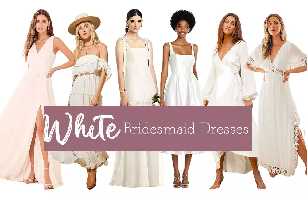 white bridesmaid dresses